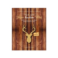 Buch, Noch mehr Jäger kochen Wild Band 2, Leopold Stocker Verlag