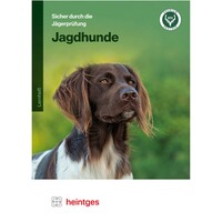 Safe through the hunter test – Jagdhunde, Heintges