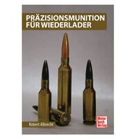 Buch: Präzisionsmunition für Wiederlader, Motorbuch Verlag