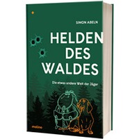 Buch: Helden des Waldes, Waldpoet