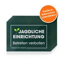 Schild Jagdliche Einrichtung – 10er-Pack, Waidgerechte Jagd