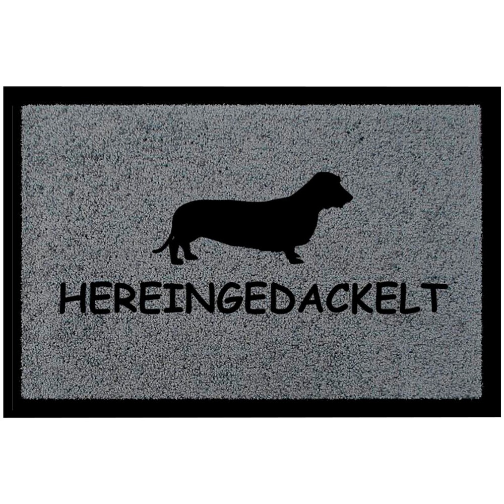 Fußmatte "Hereingedackelt"