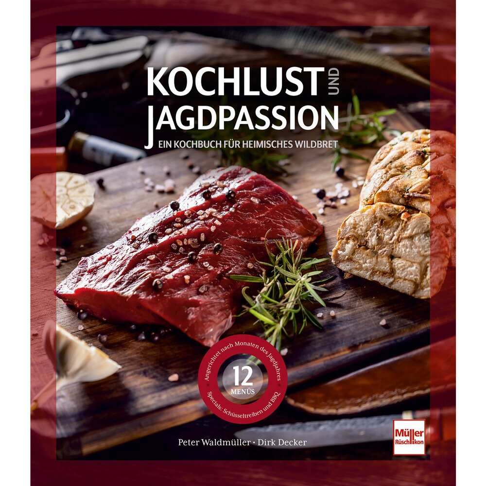Buch: Kochlust und Jagdpassion