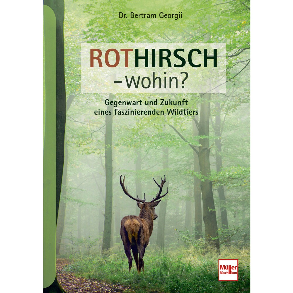 Buch: Rothirsch wohin?