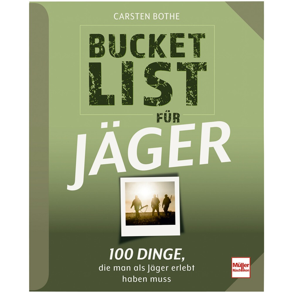 Buch: Bucket List für Jäger - 100 Dinge