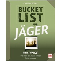 Buch: Bucket List für Jäger - 100 Dinge, Müller Rüschlikon
