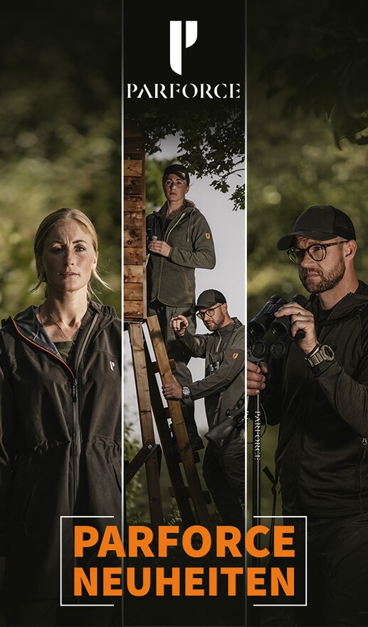 Parforce Neuheiten für Damen und Herren. Perfekt ausgerüstet für die Jagd, Hundearbeit oder draußen in der Natur.