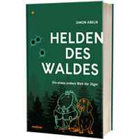 Book: Helden des Waldes, Waldpoet