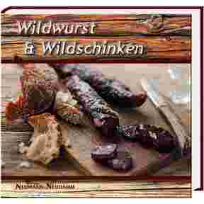 Buch: Wildwurst & Wildschinken, Neumann Neudamm