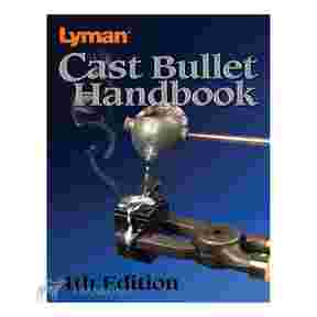 "Cast Bullet Handbook" 4th Edition, Lyman