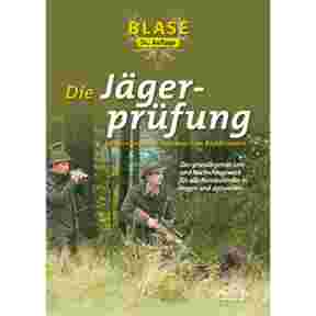 Buch: BLASE – Die Jägerprüfung