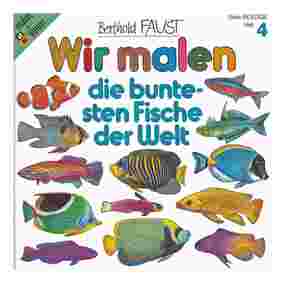 Buch: Wir malen – Die buntesten Fische (Band 4)
