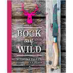 Book: Bock auf Wild - Wildrezepte authentisch & lecker, HEEL Verlag
