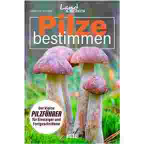 Buch: Pilze bestimmen, HEEL Verlag