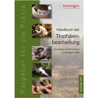 Buch: Handbuch der Trophäenbearbeitung, Heintges
