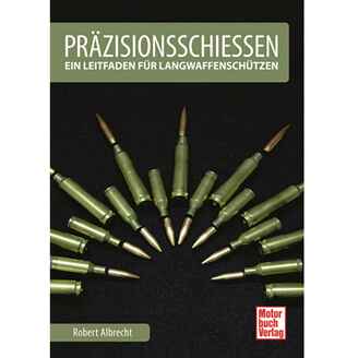Buch: Präzisionsschießen Leitfaden, Motorbuch Verlag
